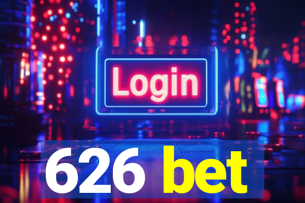 626 bet